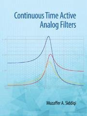 Continuous Time Active Analog Filters - Siddiqi, Muzaffer Ahmad