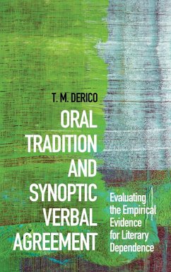 Oral Tradition and Synoptic Verbal Agreement - Derico, Travis