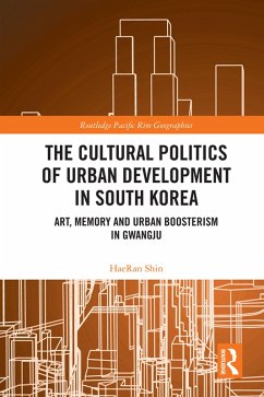 Cover The Cultural Politics of Urban Development in South Korea (eBook, ePUB)
