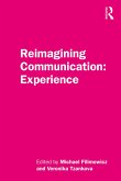 Reimagining Communication: Experience