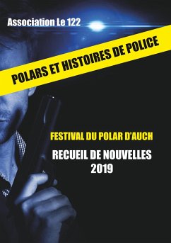Polars et histoires de police - Association 'Le 122'