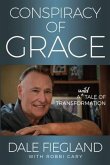 Conspiracy of Grace (eBook, ePUB)