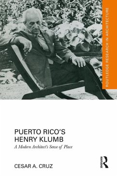 Puerto Rico's Henry Klumb (eBook, PDF) - Cruz, Cesar
