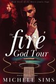The Fire God Tour