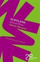 The Edwin Morgan Twenties: Scotland - Morgan, Edwin