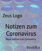 Notizen zum Coronavirus (eBook, ePUB)