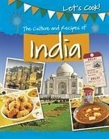 The Culture and Recipes of India - Kelly, Tracey
