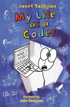My Life as a Coder - Tashjian, Janet