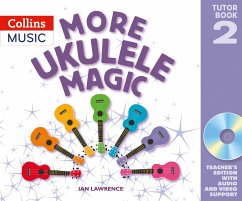 Ukulele Magic - More Ukulele Magic: Tutor Book 2 - Teacher's Book (with CD) - Lawrence, Ian