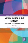 Muslim Women in the Economy (eBook, ePUB)