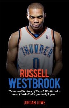 Russell Westbrook (eBook, ePUB) - Lowe, Jordan