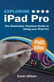 Exploring iPad Pro: iPadOS Edition (eBook, ePUB)