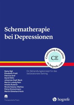Schematherapie bei Depressionen (eBook, ePUB) - Ameli; Egli, Samy; Frieß, Elisabeth; Graf, Patricia; Höhn, David; Kopf-Beck, Johannes; Rein, Martin Ludwig