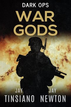 War Gods (Dark Ops, #4) (eBook, ePUB) - Tinsiano, Jay; Newton, Jay