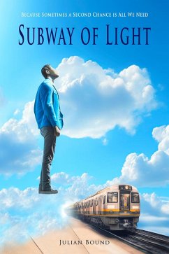 Subway of Light (Novels by Julian Bound) (eBook, ePUB) - Bound, Julian