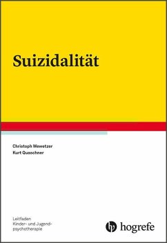 Suizidalität (eBook, ePUB) - Quaschner, Kurt; Wewetzer, Christoph