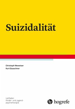 Suizidalität (eBook, ePUB) - Quaschner, Kurt; Wewetzer, Christoph