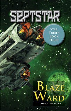 SeptStar (Star Tribes, #3) (eBook, ePUB) - Ward, Blaze