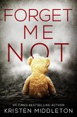 Forget Me Not (Summit Lake Mysteries, #1) (eBook, ePUB) Forget Me Not (Summit Lake Mysteries, #1) (eBook, ePUB)