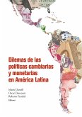Dilemas de las políticas cambiarias y monetarias en América Latina (eBook, ePUB)