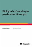 Biologische Grundlagen psychischer Störungen (eBook, ePUB)