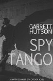 Spy Tango (Martin Schuller, Spy Catcher, #2) (eBook, ePUB)