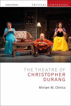 The Theatre of Christopher Durang (eBook, ePUB) - Chirico, Miriam