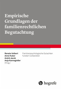 Empirische Grundlagen der familienrechtlichen Begutachtung (eBook, ePUB)