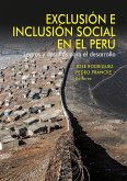 Exclusión e inclusión social en el Perú (eBook, ePUB)