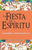 La fiesta del Espíritu (eBook, ePUB)