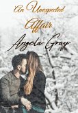 An Unexpected Affair (eBook, ePUB) An Unexpected Affair (eBook, ePUB)