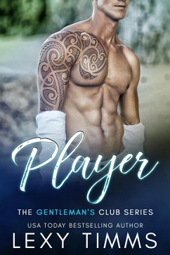 Player (The Gentleman's Club Series, #2) (eBook, ePUB) - Timms, Lexy