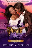 Seducing the Pirate Queen (Cutlass and Lace, #3) (eBook, ePUB)