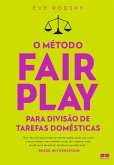 O método Fair Play para divisão de tarefas domésticas (eBook, ePUB)