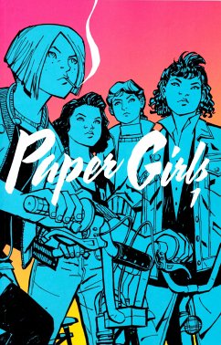 Paper Girls 1 (eBook, ePUB) - Vaughan, Brian K.