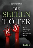 Die Seelentöter - Band 5: Ein aussichtsloser Kampf (eBook, ePUB)