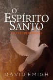 O Espírito Santo, Duas Experiências (eBook, ePUB)