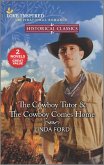 The Cowboy Tutor & The Cowboy Comes Home (eBook, ePUB)