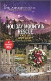 Holiday Mountain Rescue (eBook, ePUB)