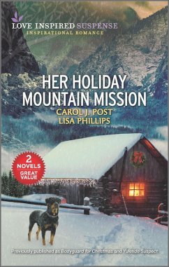 Her Holiday Mountain Mission (eBook, ePUB) - Post, Carol J.; Phillips, Lisa