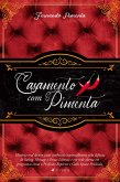 Casamento com pimenta (eBook, ePUB)