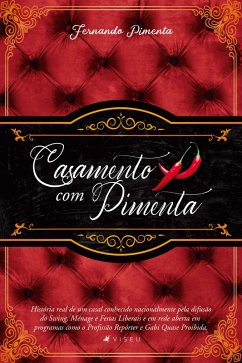 Casamento com pimenta (eBook, ePUB) - Pimenta, Fernando