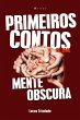 Primeiros contos de uma mente obscura... - Bild 1