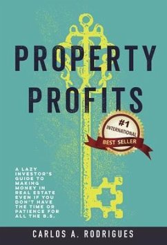 Property Profits (eBook, ePUB) - Rodrigues, Carlos Alberto