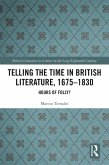Telling the Time in British Literature, 1675-1830 (eBook, ePUB)