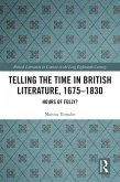 Telling the Time in British Literature, 1675-1830 (eBook, PDF)