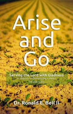Arise and Go (eBook, ePUB) - Bell, Ronald E