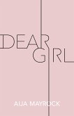 Dear Girl (eBook, ePUB)