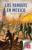 Los yanquis en México (eBook, ePUB)