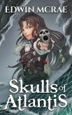 Skulls of Atlantis (eBook, ePUB)